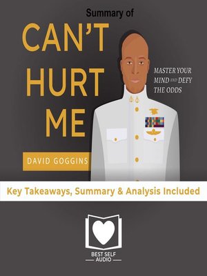 cover image of Summary of Can't Hurt Me by David Goggins